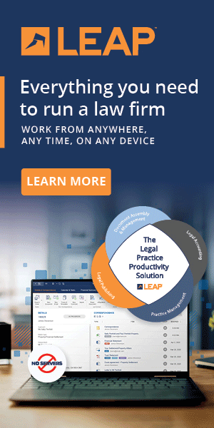 LEAP. The legal practice productivity solution. Everything you need to run a law firm. Work from anywhere, any time, on any device. Learn more