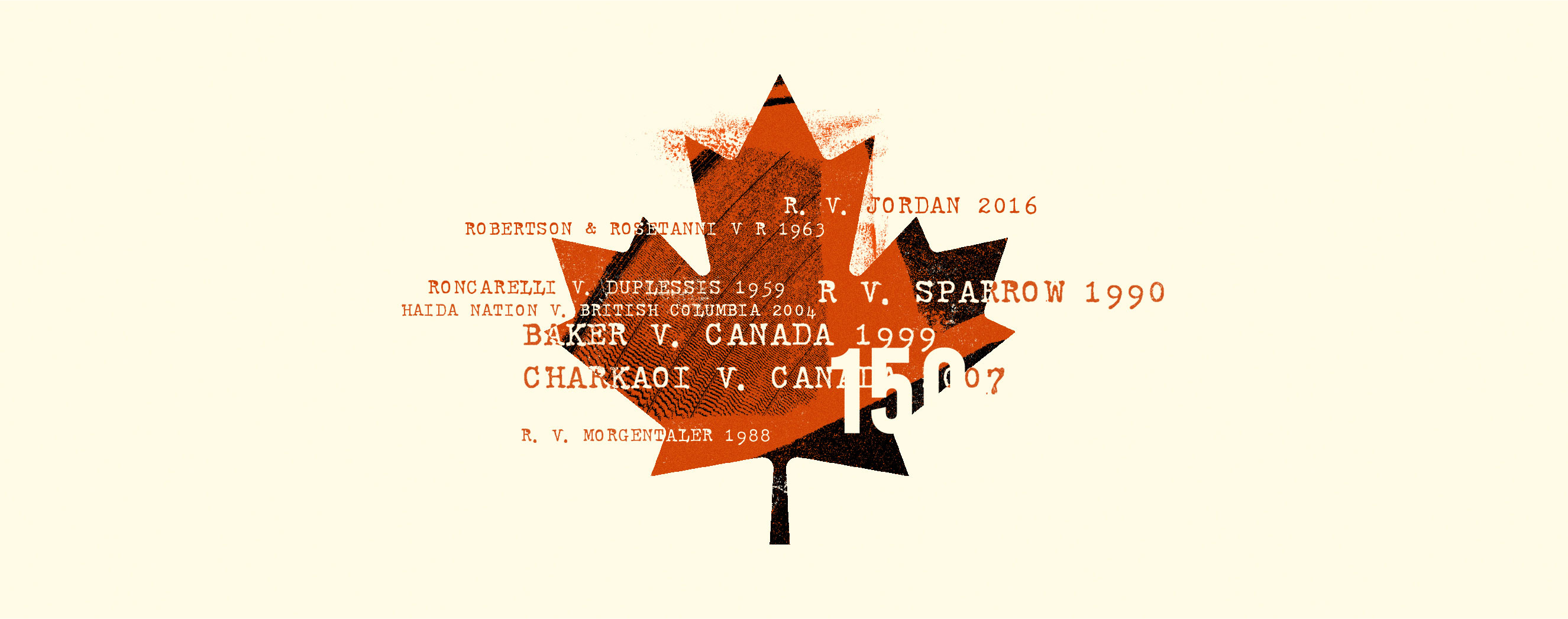 A red maple leaf with Supreme Court case names super-imposed over it