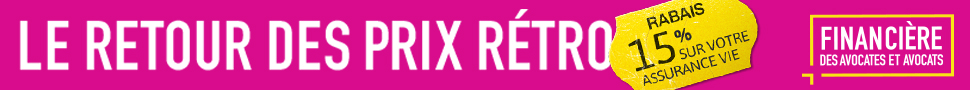 Le retour des prix retro. Rabais 15% sur votre assurane vie - Financiere des avocates et avocats.